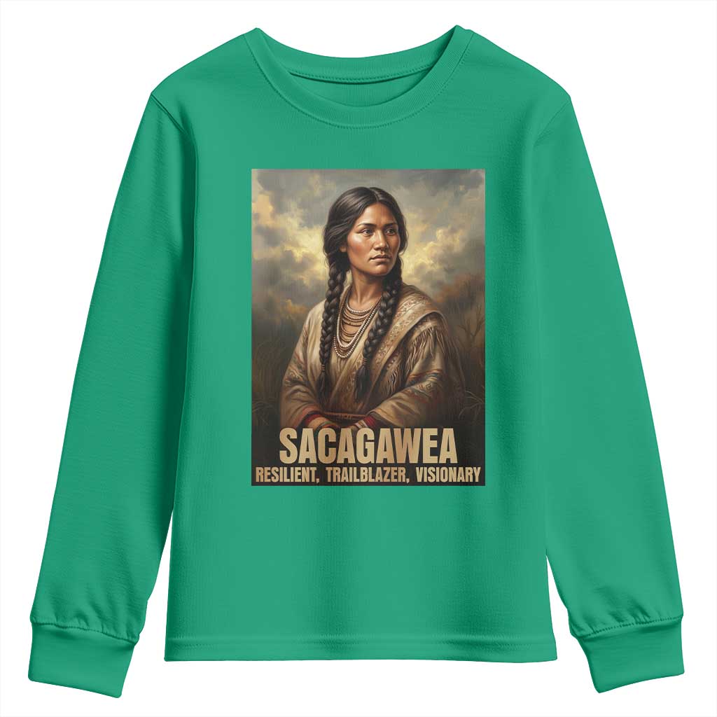 Sacagawea Native American Woman Youth Sweatshirt Resilient Trailblazer Visionary