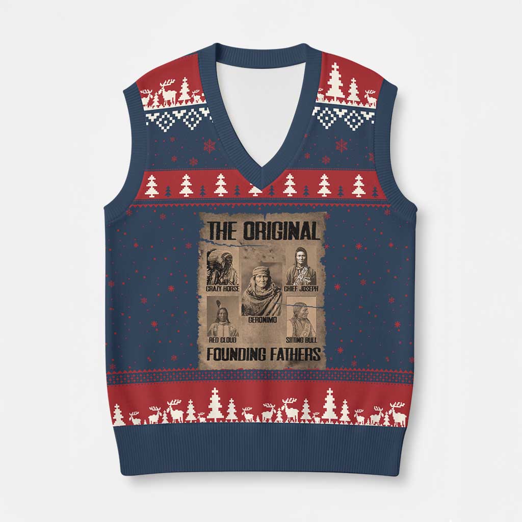 The Original Founding Fathers V-Neck Knit Sweater Vest Native American Indigenous Leaders Graphic