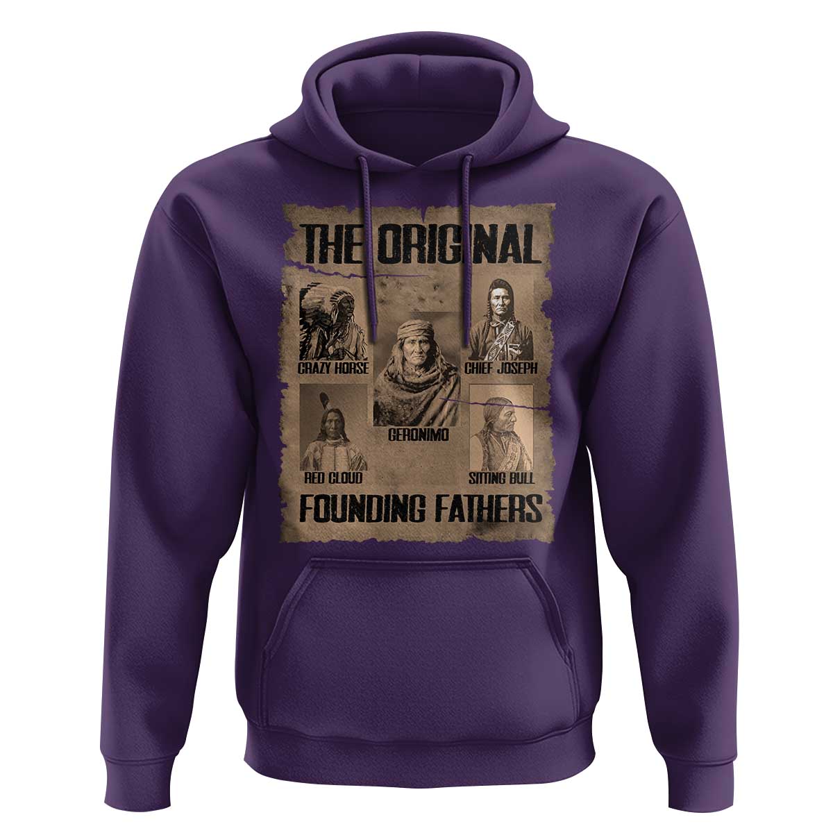 The Original Founding Fathers Hoodie Native American Indigenous Leaders Graphic