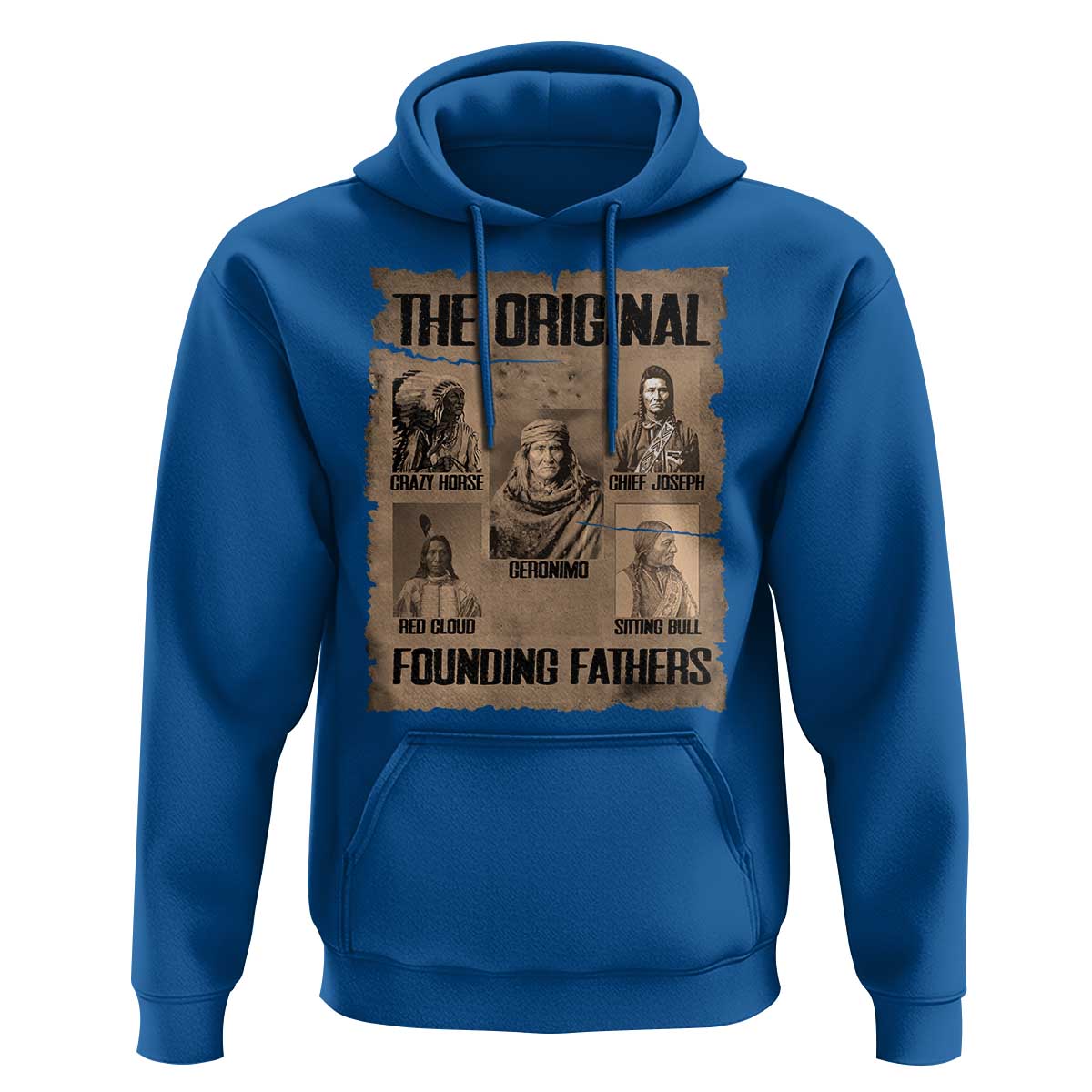 The Original Founding Fathers Hoodie Native American Indigenous Leaders Graphic
