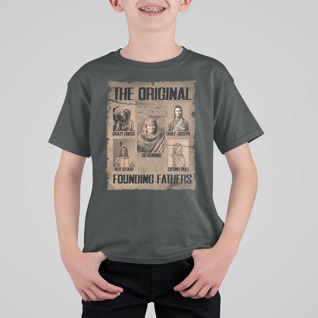 The Original Founding Fathers T Shirt For Kid Native American Indigenous Leaders Graphic
