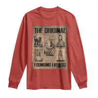 The Original Founding Fathers Long Sleeve Shirt Native American Indigenous Leaders Graphic