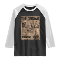 The Original Founding Fathers Raglan Shirt Native American Indigenous Leaders Graphic