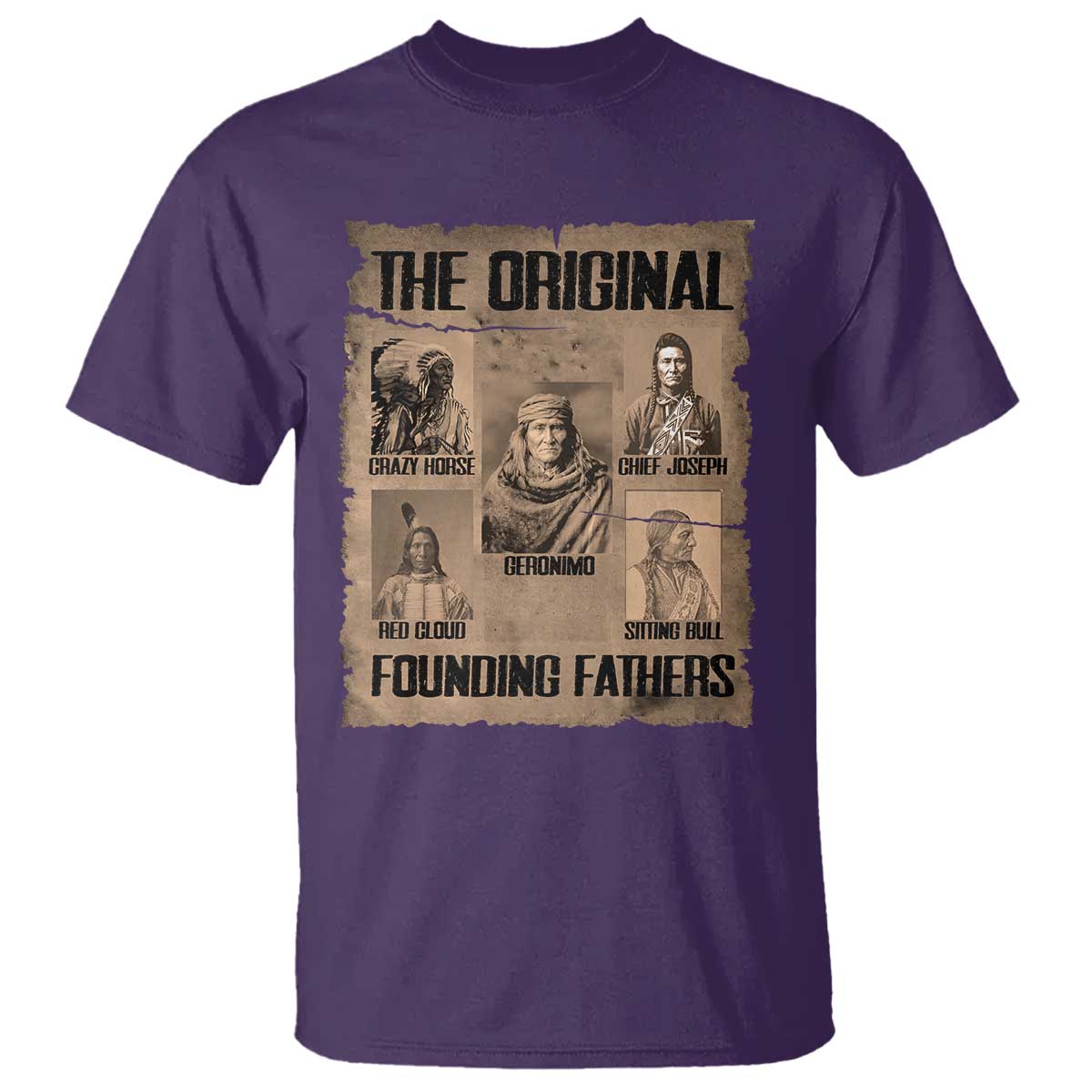The Original Founding Fathers T Shirt Native American Indigenous Leaders Graphic