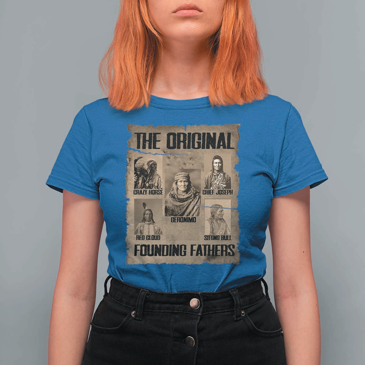 The Original Founding Fathers T Shirt For Women Native American Indigenous Leaders Graphic