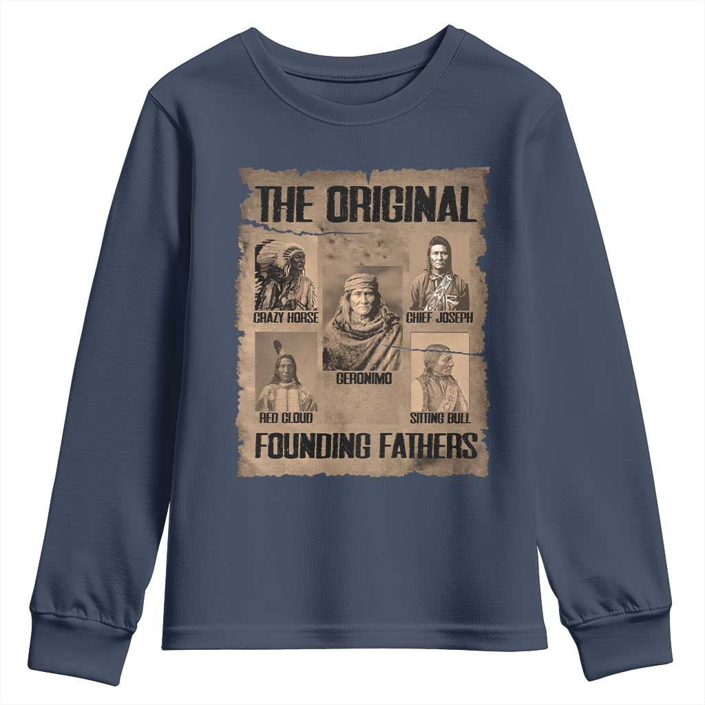The Original Founding Fathers Youth Sweatshirt Native American Indigenous Leaders Graphic