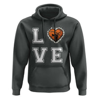 Love Basketball Hoodie Cracked Ball Graphic For Sport Lover - Wonder Print Shop