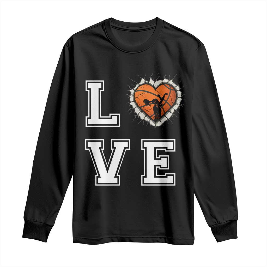 Love Basketball Long Sleeve Shirt Cracked Ball Graphic For Sport Lover - Wonder Print Shop