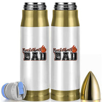 Basketball Dad Bullet Tumbler Gift For Sport Lover
