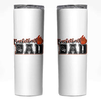 Basketball Dad Skinny Tumbler Gift For Sport Lover