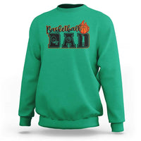 Basketball Dad Sweatshirt Gift For Sport Lover - Wonder Print Shop
