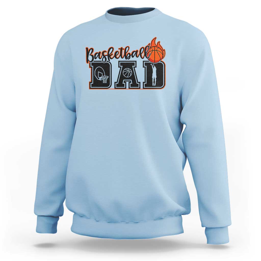 Basketball Dad Sweatshirt Gift For Sport Lover - Wonder Print Shop