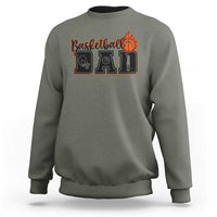 Basketball Dad Sweatshirt Gift For Sport Lover - Wonder Print Shop