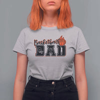 Basketball Dad T Shirt For Women Gift For Sport Lover - Wonder Print Shop