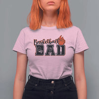 Basketball Dad T Shirt For Women Gift For Sport Lover - Wonder Print Shop