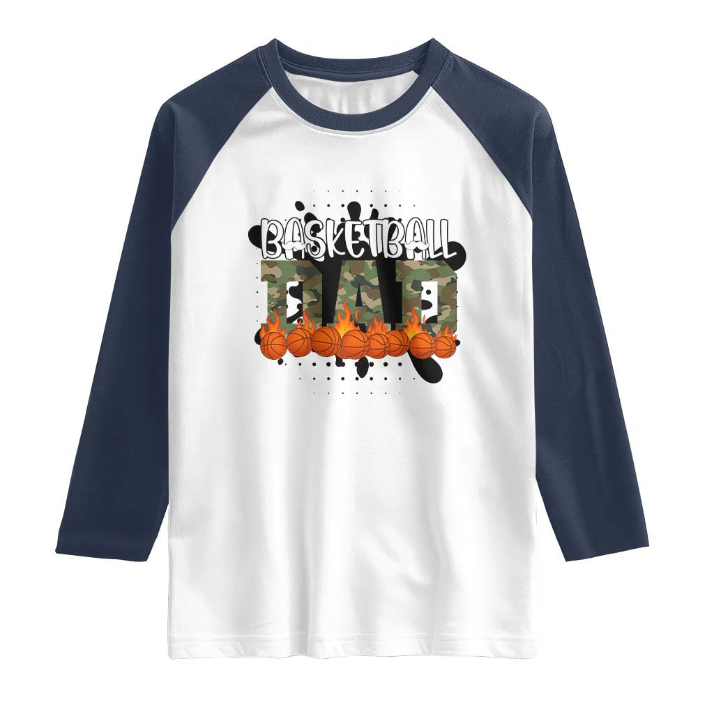 Basketball Dad Raglan Shirt Camouflage Flame Graphic For Sport Lover - Wonder Print Shop