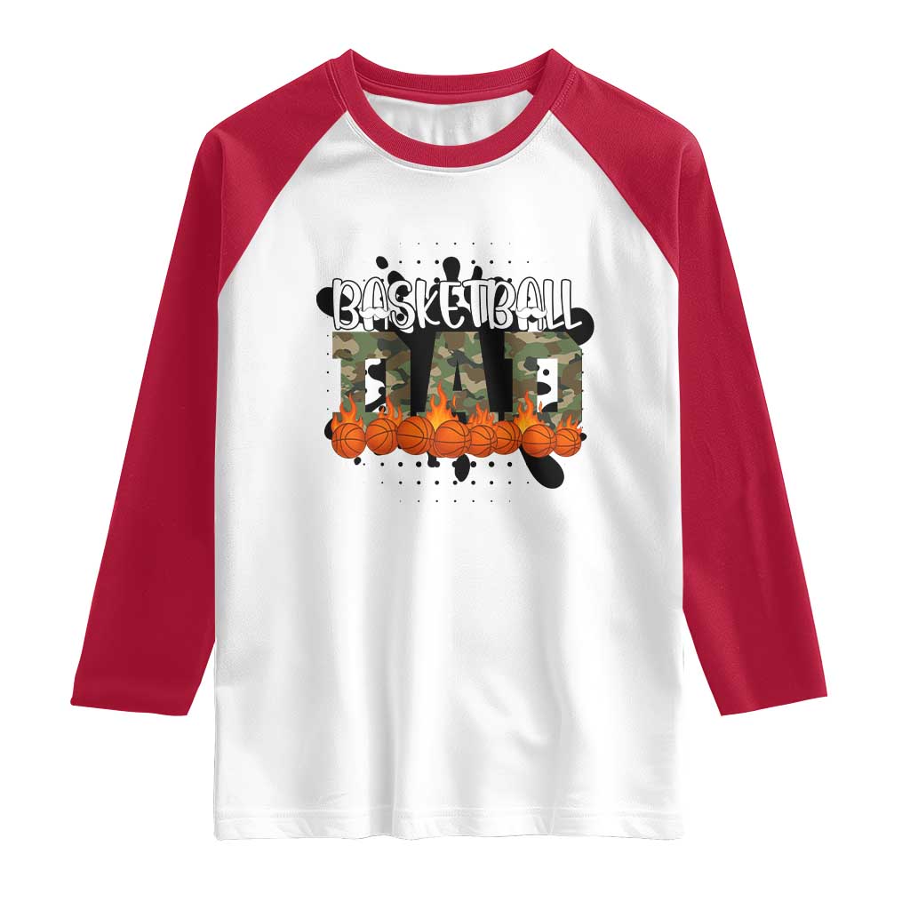 Basketball Dad Raglan Shirt Camouflage Flame Graphic For Sport Lover - Wonder Print Shop