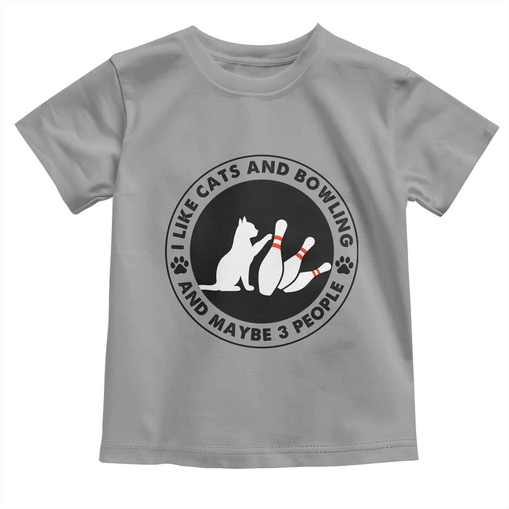 I Like Cats And Bowling And Maybe 3 People Toddler T Shirt Funny Cat Lovers - Wonder Print Shop