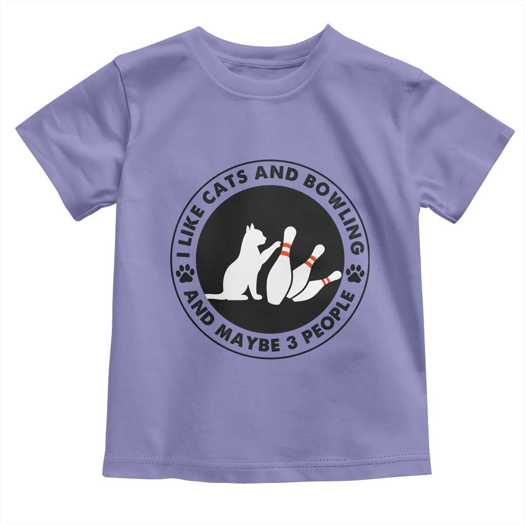 I Like Cats And Bowling And Maybe 3 People Toddler T Shirt Funny Cat Lovers - Wonder Print Shop