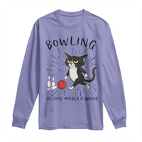 Bowling Because Murder Is Wrong Long Sleeve Shirt Funny Cat Lovers Gift - Wonder Print Shop