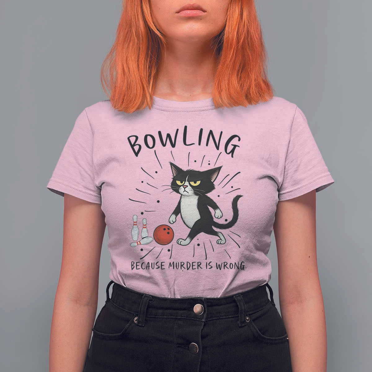 Bowling Because Murder Is Wrong T Shirt For Women Funny Cat Lovers Gift - Wonder Print Shop