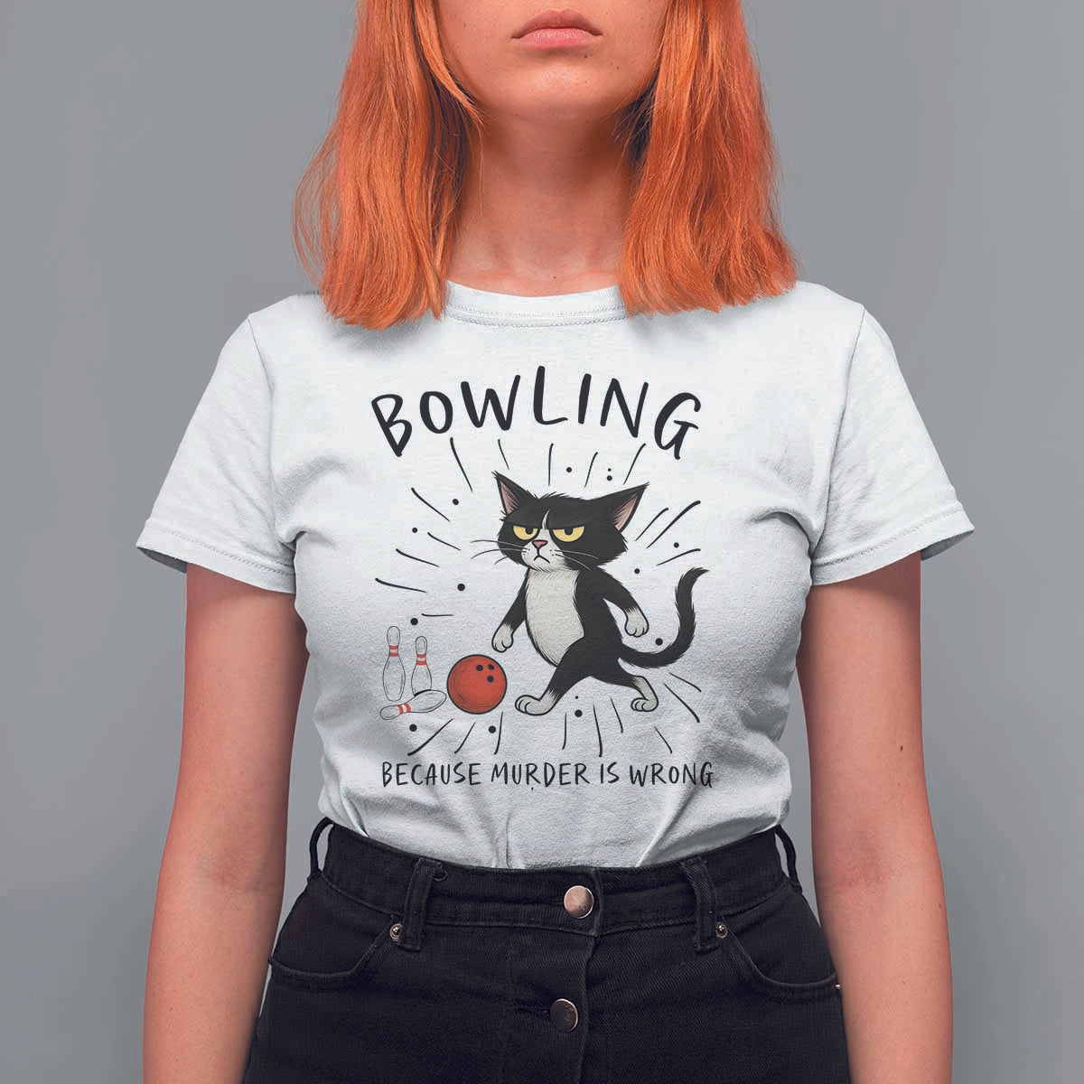 Bowling Because Murder Is Wrong T Shirt For Women Funny Cat Lovers Gift - Wonder Print Shop