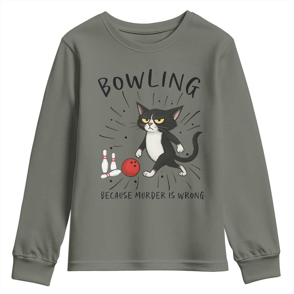 Bowling Because Murder Is Wrong Youth Sweatshirt Funny Cat Lovers Gift - Wonder Print Shop