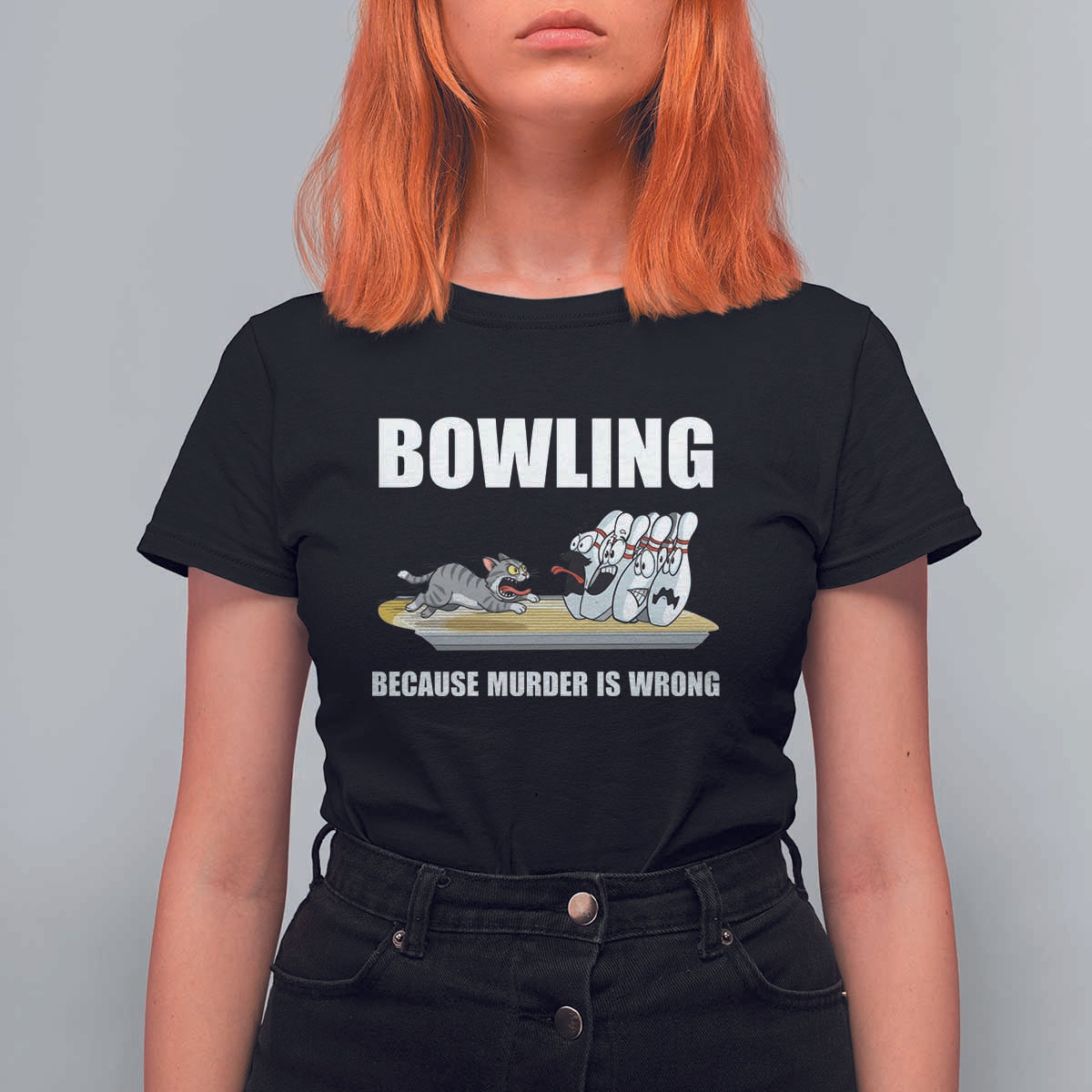 Funny Cat T Shirt For Women Bowling Because Murder Is Wrong Gift - Wonder Print Shop