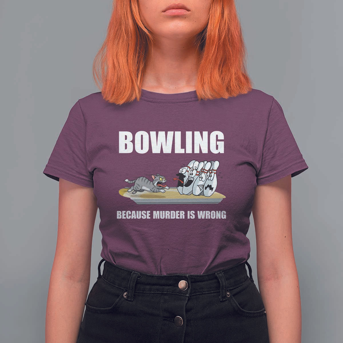 Funny Cat T Shirt For Women Bowling Because Murder Is Wrong Gift - Wonder Print Shop