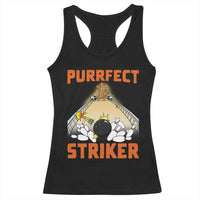 Funny Cat Bowling Gift Racerback Tank Top Purrfect Striker - Wonder Print Shop