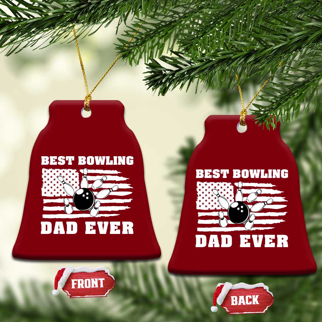 Best Bowling Dad Ever Ceramic Ornament American Flag Patriotic Bowler Gift - Wonder Print Shop
