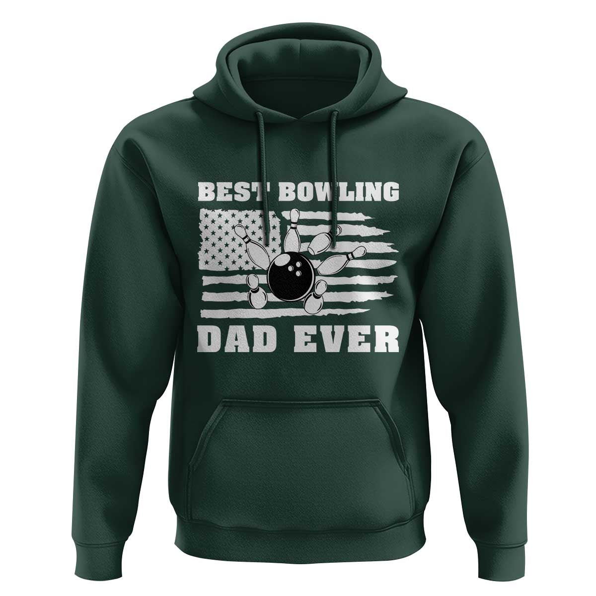 Best Bowling Dad Ever Hoodie American Flag Patriotic Bowler Gift - Wonder Print Shop