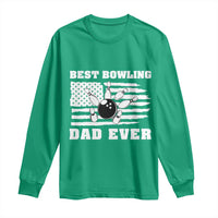 Best Bowling Dad Ever Long Sleeve Shirt American Flag Patriotic Bowler Gift - Wonder Print Shop