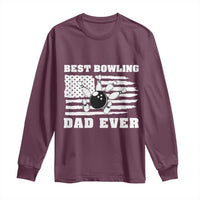 Best Bowling Dad Ever Long Sleeve Shirt American Flag Patriotic Bowler Gift - Wonder Print Shop