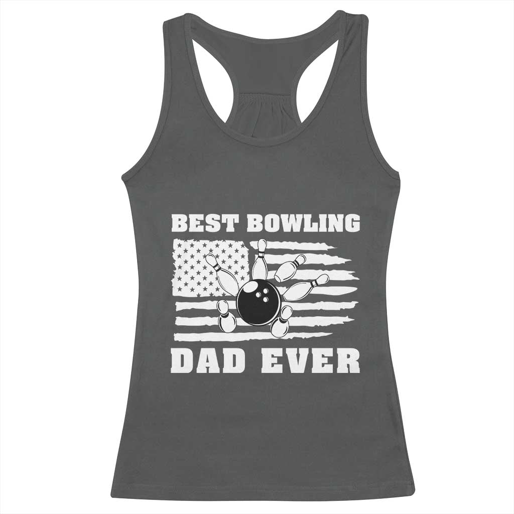 Best Bowling Dad Ever Racerback Tank Top American Flag Patriotic Bowler Gift - Wonder Print Shop