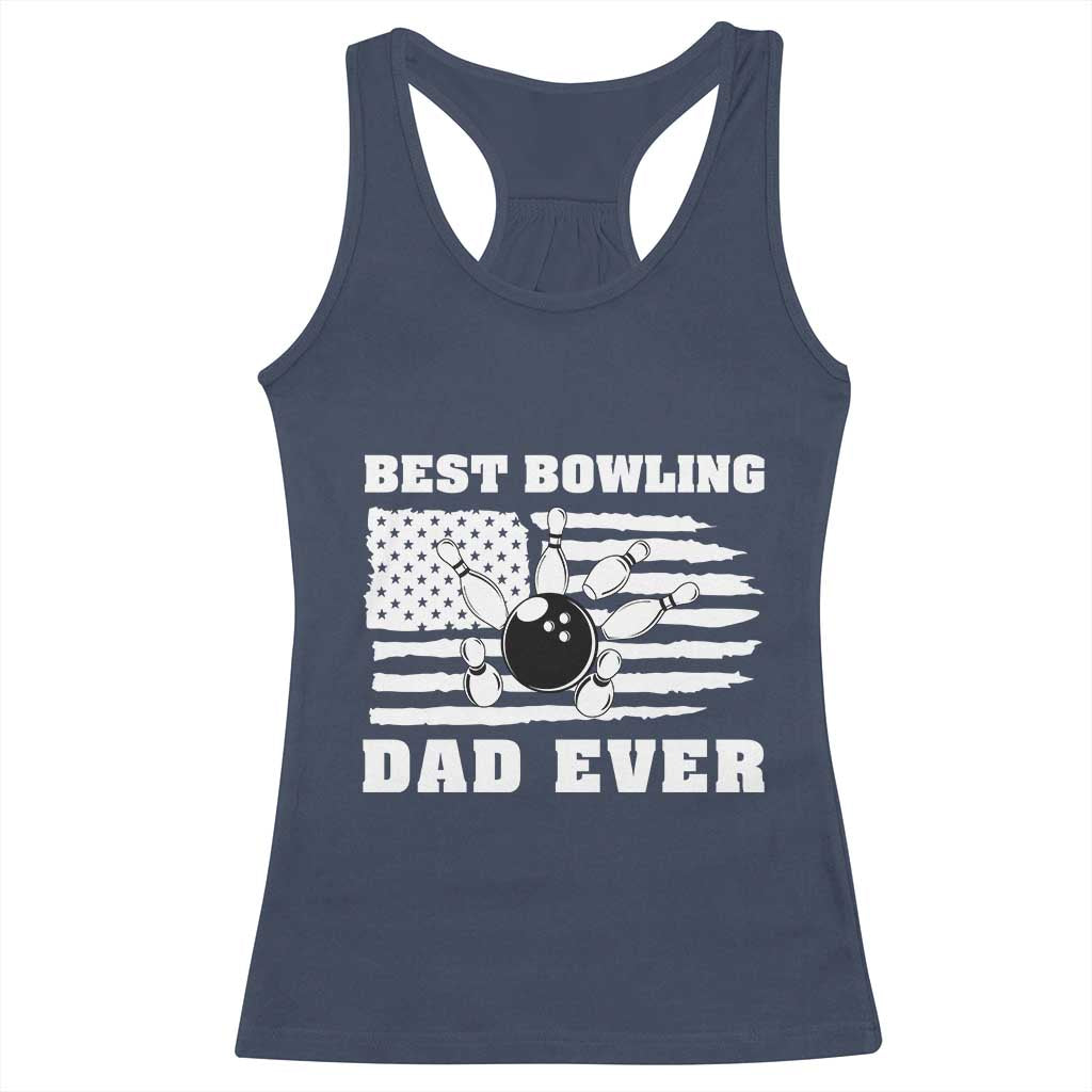 Best Bowling Dad Ever Racerback Tank Top American Flag Patriotic Bowler Gift - Wonder Print Shop