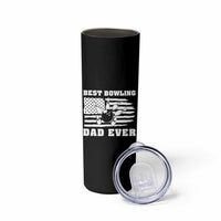Best Bowling Dad Ever Skinny Tumbler American Flag Patriotic Bowler Gift - Wonder Print Shop