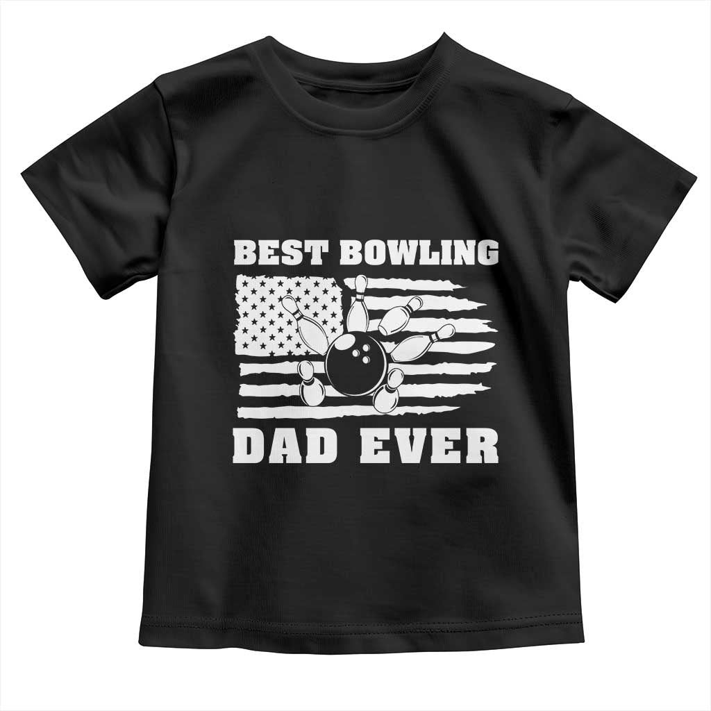 Best Bowling Dad Ever Toddler T Shirt American Flag Patriotic Bowler Gift - Wonder Print Shop