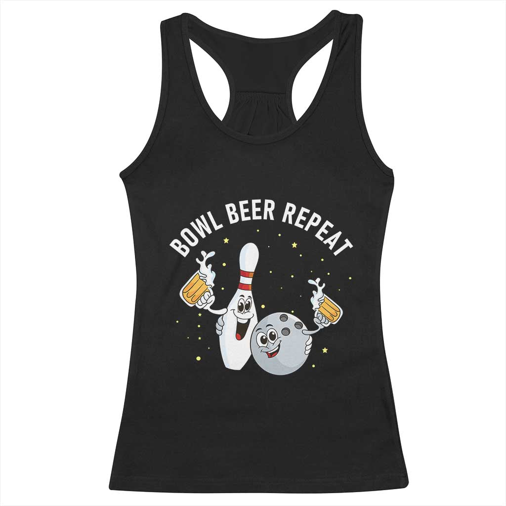 Funny Bowling Beer Lover Gift Racerback Tank Top Bowl Beer Repeat - Wonder Print Shop