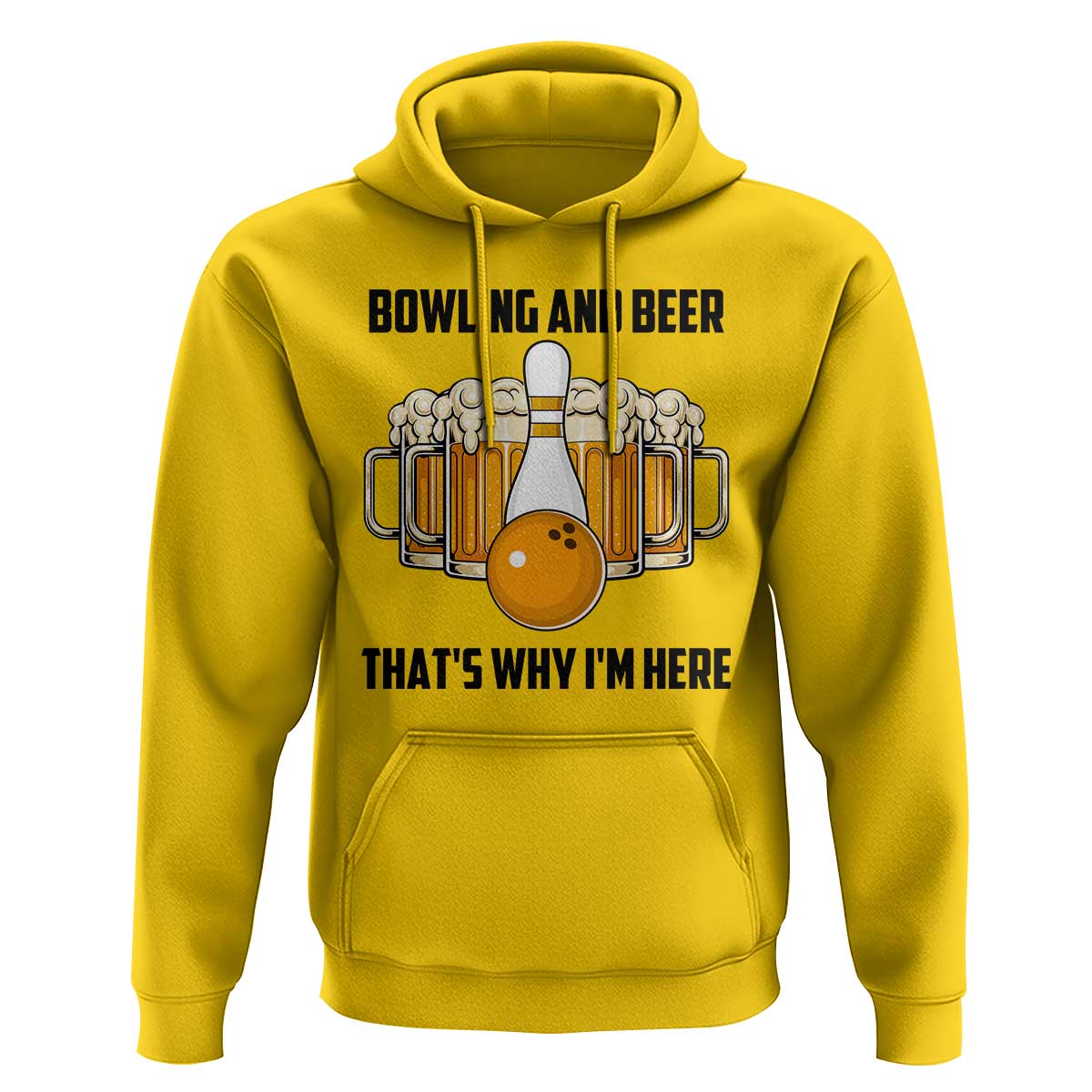 Bowling And Beer That's Why I'm Here Hoodie Drinking Bowling Gift - Wonder Print Shop