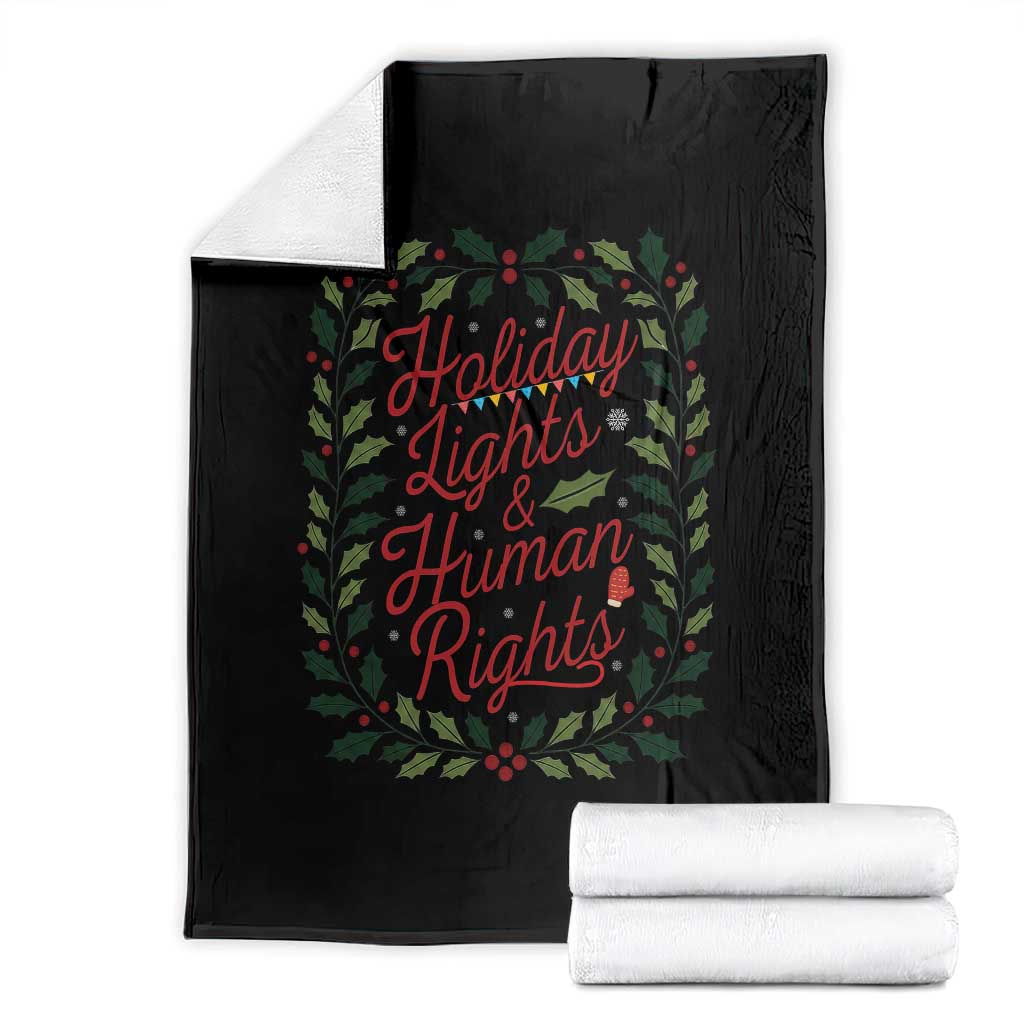 Holiday Lights And Human Rights Throw Blanket Christmas Activists Freedom Gift - Wonder Print Shop