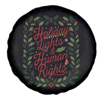 Holiday Lights And Human Rights Spare Tire Cover Christmas Activists Freedom Gift - Wonder Print Shop