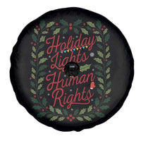 Holiday Lights And Human Rights Spare Tire Cover Christmas Activists Freedom Gift - Wonder Print Shop