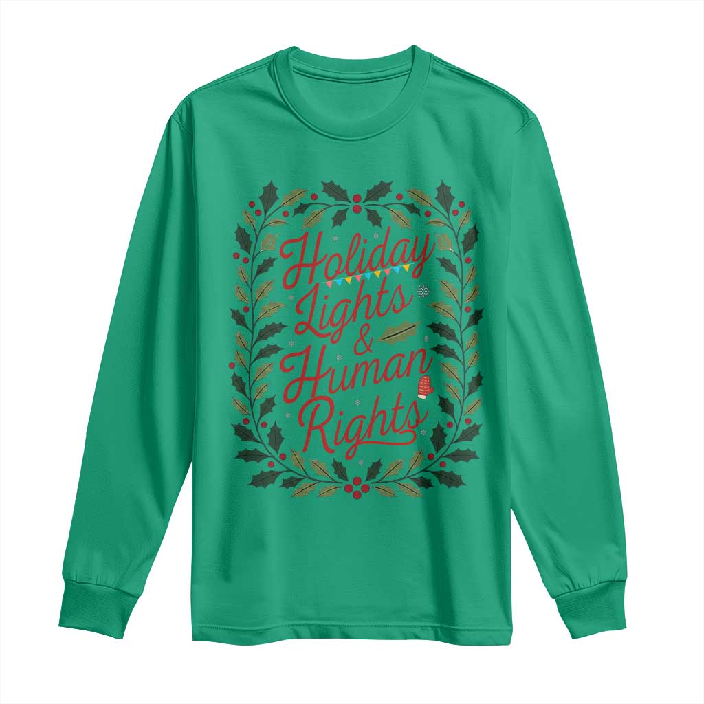 Holiday Lights And Human Rights Long Sleeve Shirt Christmas Activists Freedom Gift - Wonder Print Shop