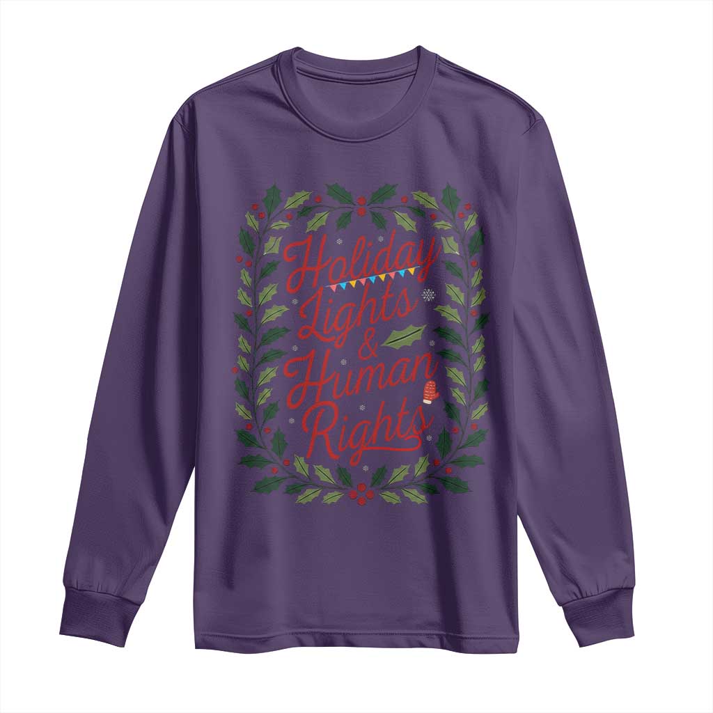 Holiday Lights And Human Rights Long Sleeve Shirt Christmas Activists Freedom Gift - Wonder Print Shop
