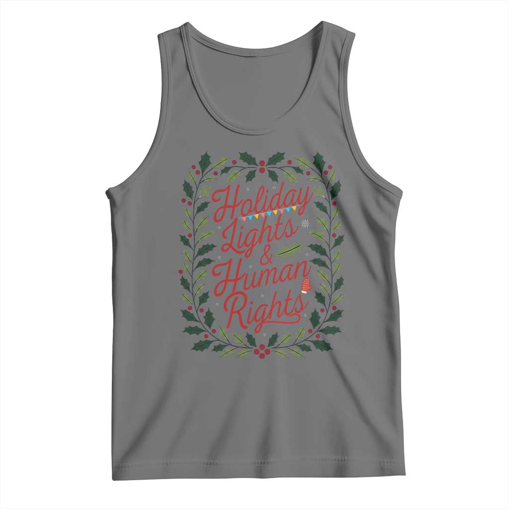 Holiday Lights And Human Rights Tank Top Christmas Activists Freedom Gift - Wonder Print Shop