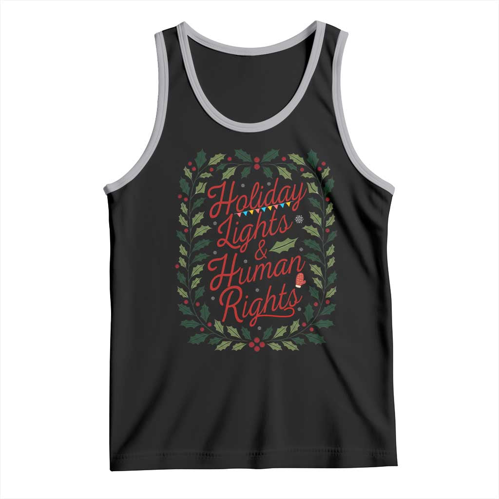 Holiday Lights And Human Rights Tank Top Christmas Activists Freedom Gift - Wonder Print Shop