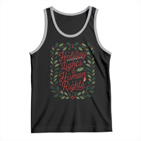 Holiday Lights And Human Rights Tank Top Christmas Activists Freedom Gift - Wonder Print Shop