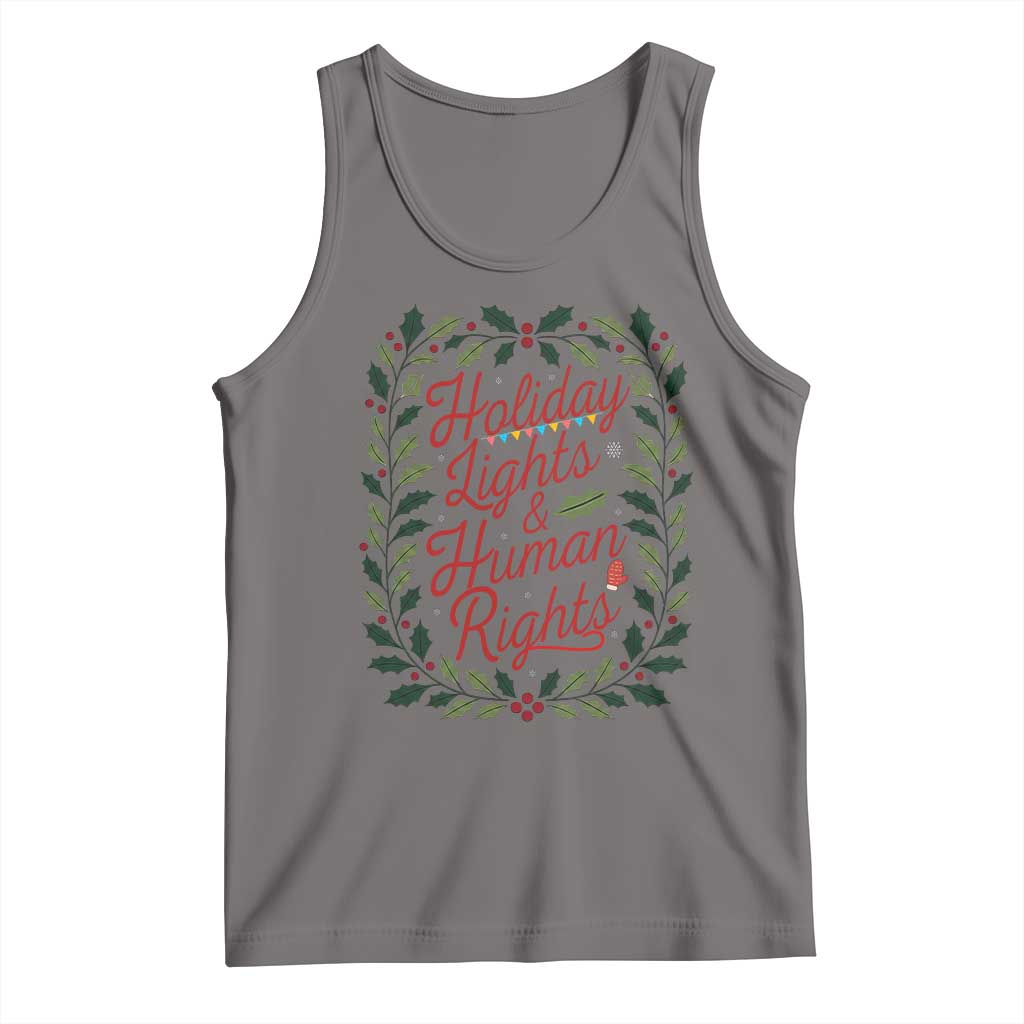 Holiday Lights And Human Rights Tank Top Christmas Activists Freedom Gift - Wonder Print Shop