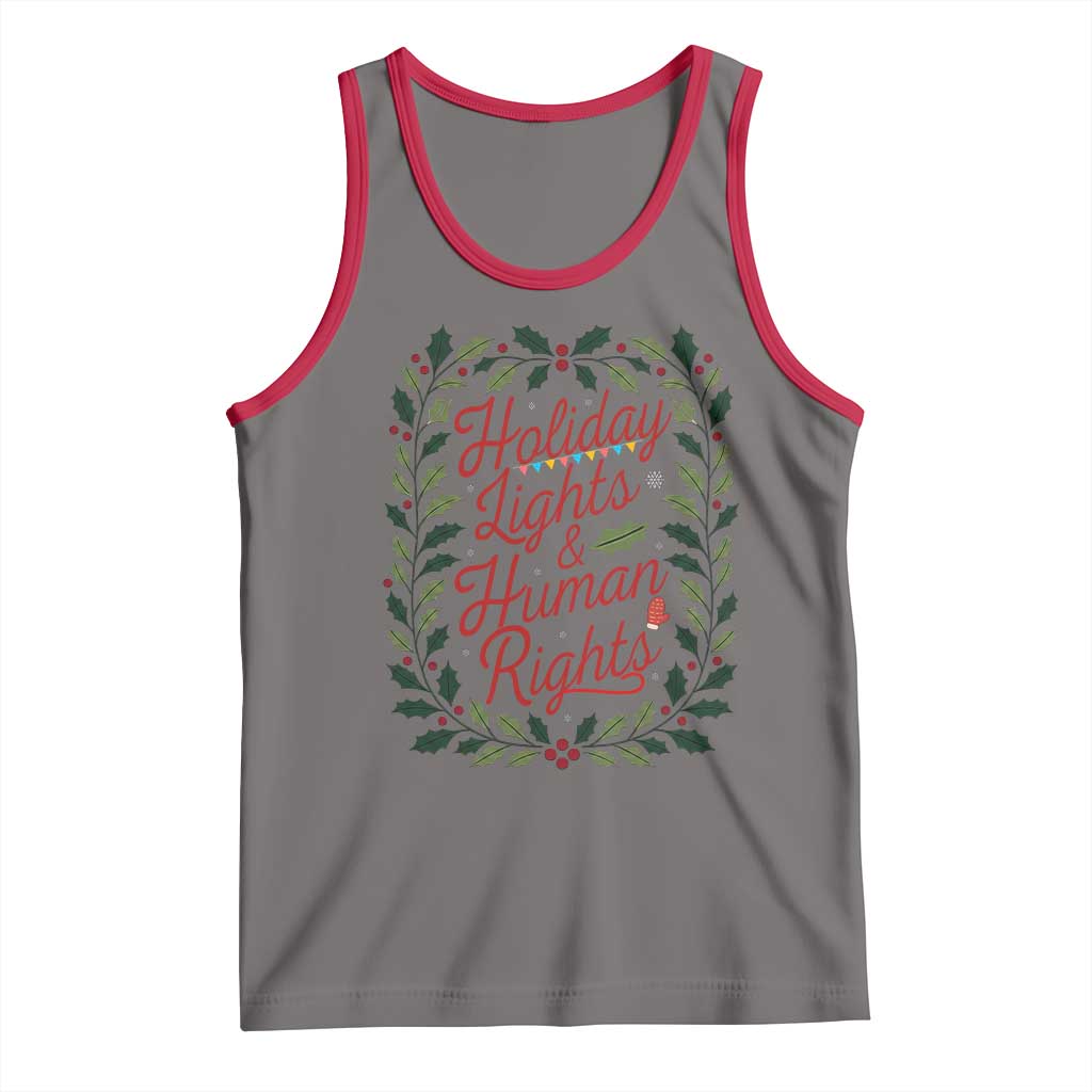Holiday Lights And Human Rights Tank Top Christmas Activists Freedom Gift - Wonder Print Shop